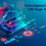 vstechpanel.com Off-Page SEO: Boost Your Website's Authority