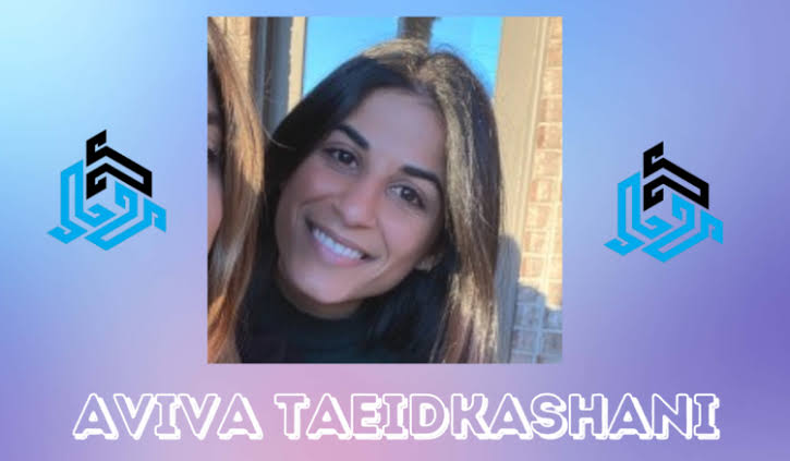 Aviva Taeidkashani: A Rising Star in the Modern World